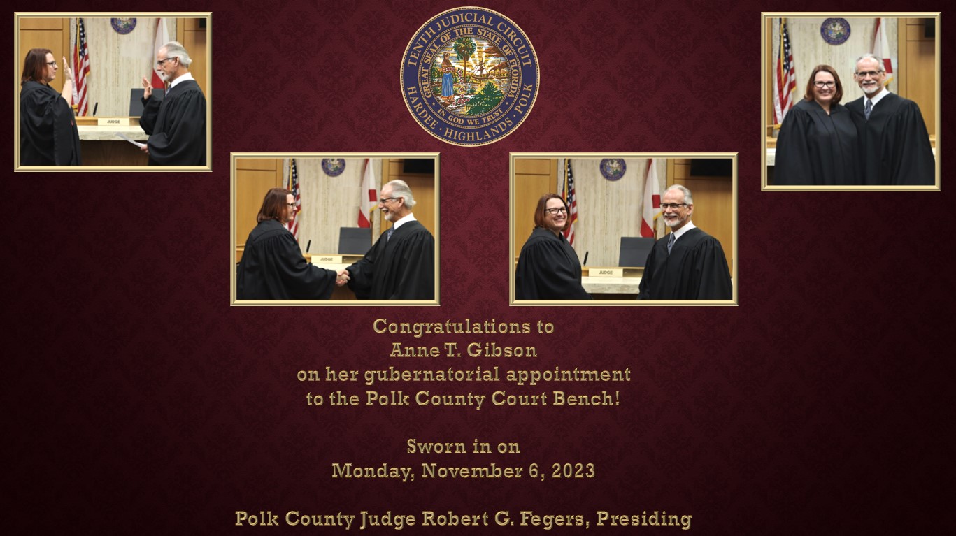 Polk County Judge Anne T. Gibson Being Sworn In by Polk County Judge Robert G. Fegers